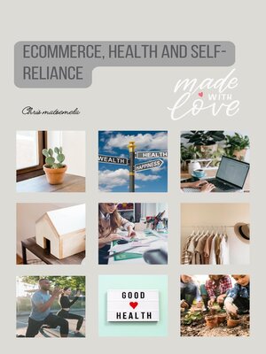 cover image of Ecommerce, Health and Self--reliance
